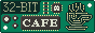 32-Bit Cafe