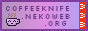 visit coffeeknife.nekoweb.org