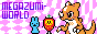 Welcome to Megazumi World!