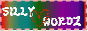 Sillywordz!!!