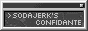 Sodajerk's Confidante