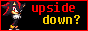 upside down?